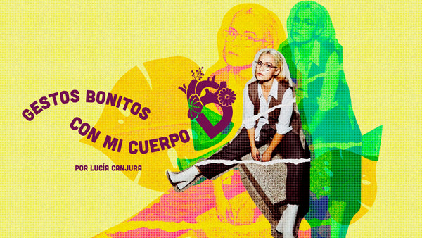 Gestos bonitos con mi cuerpo