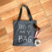 Bolsa tote estampada This is my bag - Dressygt