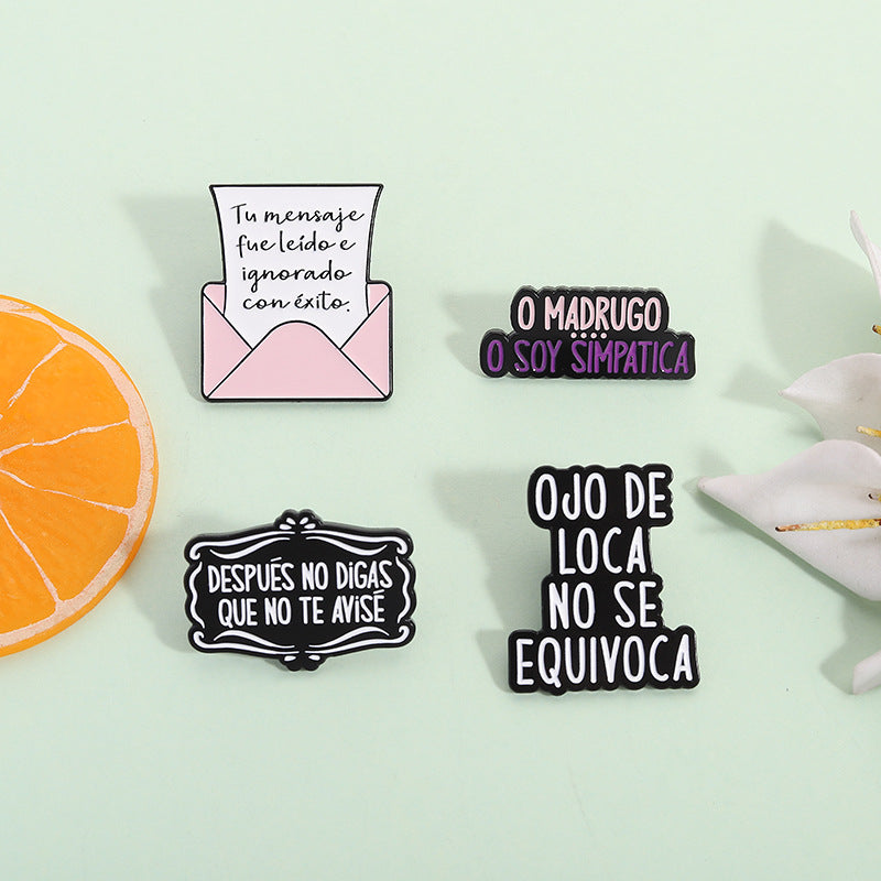 Pin decorativo con frase