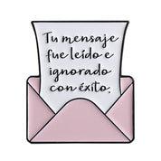 Pin decorativo con frase