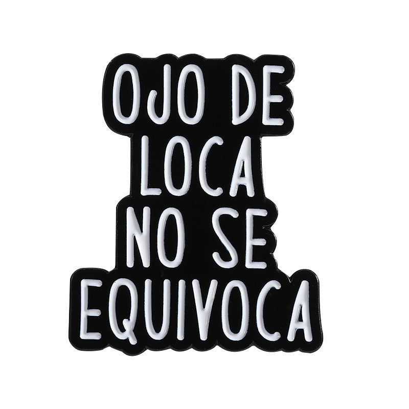 Pin decorativo con frase
